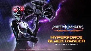 Vesper Vasquez - HyperForce Black Ranger | Official Moveset | Power Rangers: Legacy Wars