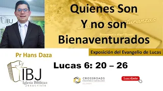 Lucas 6: 20 – 26 Las Bienaventuranzas