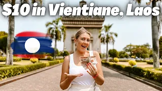 What Can $10 Get in LAOS?! (What to Do in Vientiane) | VLOG #85