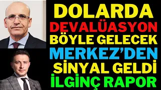 Merkez'den Yeni Mesajlar ! Dolar Devalüasyon Böyle Gelecek, Dolar Yorumları