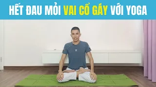 🔴 Hết Đau Mỏi Vai Cổ Gáy với Yoga | Nam Hà