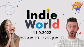 Indie World Showcase 11.9.2022 LIVE Reactions - Kit & Krysta