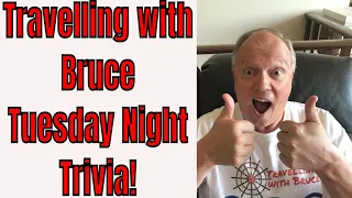 Travelling with Bruce Live Tuesday Night Trivia Show From Calgary