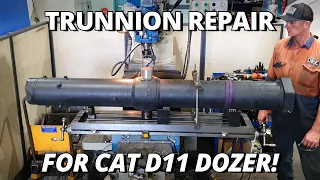 Repair TRUNNION for Caterpillars BIGGEST Dozer! | Milling & Welding