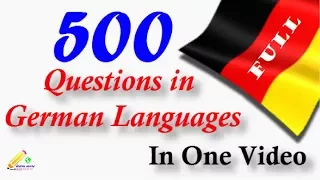 Learn German │ Top 500 Questions │Full│in one video