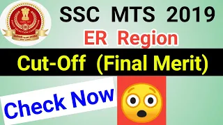 ( MUST WATCH) SSC MTS 2019 Cut Off for ER Region