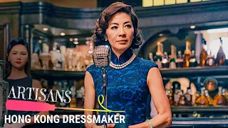 The Qipao Tailor Who Dressed Michelle Yeoh
