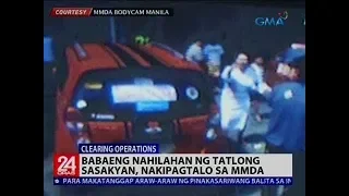 24 Oras: Babaeng nahilahan ng tatlong sasakyan, nakipagtalo sa MMDA