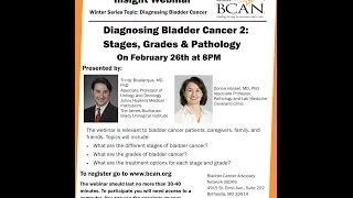 Diagnosing Bladder Cancer 2 - Stages, Grades & Pathology