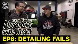 Detailing Mistakes & Blunders! || Nooners With Nick Ep.8 ||