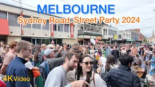 Melbourne, Sydney Road Street Party 2024 Brunswick Walking Tour 4K Video Australia