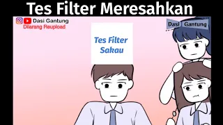 Tes Filter Meresahkan