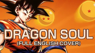 Dragon Ball Z Kai OP 1 - "Dragon Soul" - Full English Cover [Aden Music]