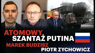 Czy Rosja sięgnie po broń nuklearną? Wojna na Ukrainie - Marek Budzisz i Piotr Zychowicz