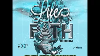 Life’s Path Riddim (Mix-Feb 2018) Good Good Productions