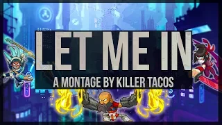 Let Me In | A Brawlhalla Montage
