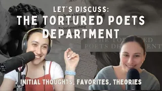 Let's Discuss: The Tortured Poets Department | The Girls at Home Podcast