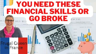 You Need These Financial Life Skills Or Go Broke