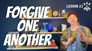 FORGIVE ONE ANOTHER - Kid's Bible Lesson #22