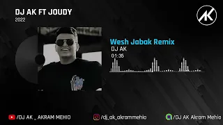 جودي الحوتي - ويش جابك قلي | Joudy Alhouti - Wesh Jabak - DJ AK AKRAM MEHIO REMIX