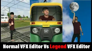 Normal VFX Editor Vs Legend VFX Editor | Chimkandi