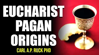 The Apples of Apollo: Pagan and Christian Mysteries of the Eucharist | Carl A.P. Ruck