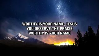 Elevation Worship - Worthy- Instrumental with Lyrics