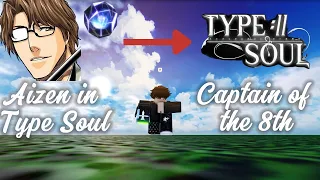 [Type Soul] Fighting Aizen in Clan Wars