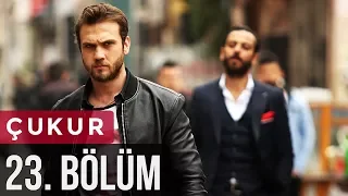 Çukur 23. Bölüm