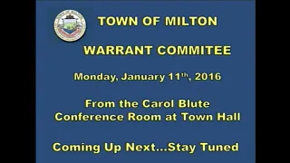 Milton Warrant Committee - January 11th, 2016