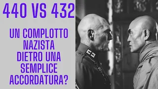 440 Vs 432 Un complotto nazista dietro una semplice accordatura?