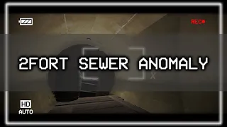 2Fort sewer anomaly (Found footage)