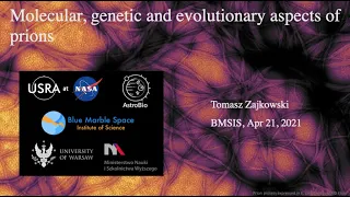 Prions and astrobiology - Tomasz Zajkowski talks about his research at NASA during BMSIS meeting