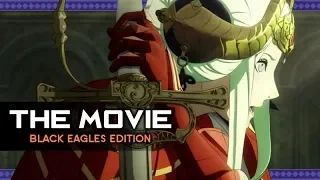 Fire Emblem: Three Houses ★ FULL MOVIE / ALL CUTSCENES 【Black Eagles / Main Story + Support Edition】