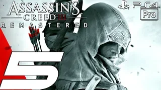 Assassin's Creed 3 Remastered - Gameplay Walkthrough Part 5 - Tea Party & The War (PS4 PRO)