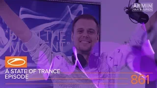 A State of Trance Episode 861 (#ASOT861) – Armin van Buuren