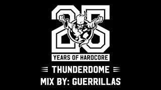 The Thunderdome Mix by: Guerrilla's