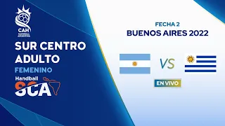 ARGENTINA - URUGUAY | SCA SENIOR Femenino Buenos Aires 2022 | FECHA 2