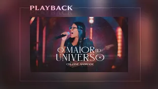 Celiane Andrade - O Maior do Universo | Playback