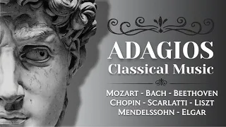 Adagios Classical Music | Deep Relaxing Piano PLAYLIST | Chopin Mozart Bach Beethoven Liszt