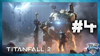 Titanfall 2 | ПРОХОЖДЕНИЕ #4 | ИСКАЖЕНИЕ ВРЕМЕНИ