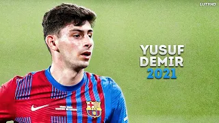 Yusuf Demir - The Future of Barcelona 2021 | Skills & Goals | HD