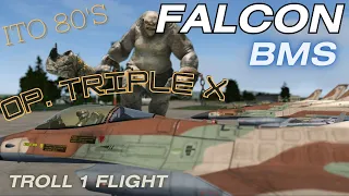 Operation Triple X - Falcon BMS