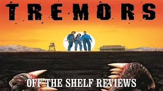 Tremors Review - Off The Shelf Reviews