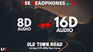 Lil Nas X - Old Town Road ft. Billy Ray Cyrus [16D AUDIO | NOT 8D] 🎧