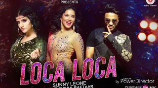 Loca loca Sunny Leone 2017