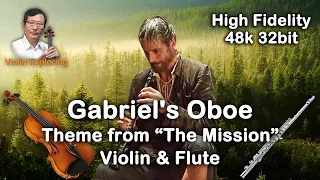 Gabriel's Oboe | Theme from "The Mission" | Violin | Flute | HiFi | Movie Theme