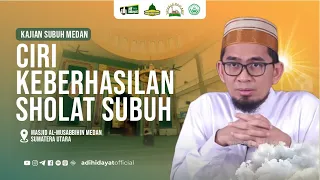 [LIVE] Ciri Keberhasilan Sholat Subuh - Ustadz Adi Hidayat
