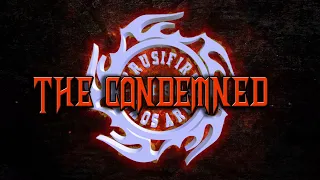 Krusifire - "The Condemned" (Official Lyric Video)