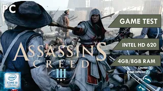 Assassin's Creed III Remastered game test on core i3 intel hd 620 8gb ram